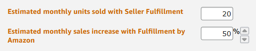 Estimated monthly units sold with Seller Fulfillment and estimated monthly sales increase with Fulfillment by Amazon